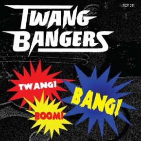 CD - Twang Bangers / Twang,Boom,Bang !