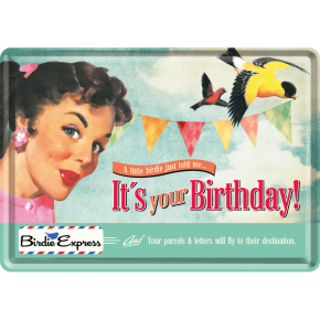 Blechpostkarte - It`s Your Birthday!