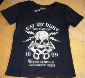 Queen Kerosin Girls T-Shirt - Eat my Dust