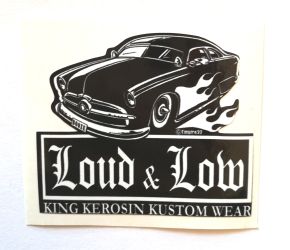 King Kerosin Sticker Loud & Low /klein