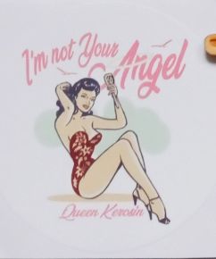 Queen Kerosin Sticker  - I`m not Your Angel