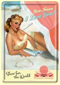 Blechpostkarte - Pinup Girl / You Know i Love You